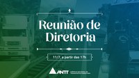 Acompanhe a 73ª Reunião Extraordinária da Diretoria da ANTT