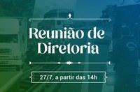 Acompanhe a 74ª Reunião Extraordinária da Diretoria da ANTT