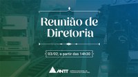 Acompanhe a 925ª Reunião de Diretoria da ANTT (ReDir)