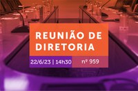 Acompanhe a 959ª Reunião de Diretoria da ANTT (REDir)