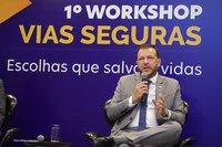 ANTT encerra segundo e último dia do 1º Workshop Vias Seguras