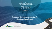 ANTT realiza audiência pública sobre o Sandbox Regulatório