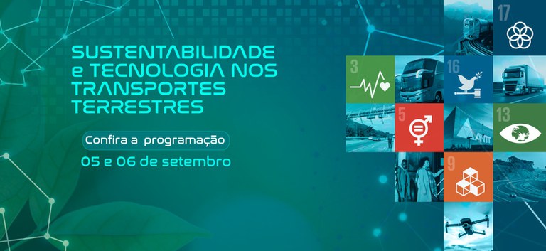 ANTT realiza evento sobre Sustentabilidade e Tecnologia nos transportes terrestres