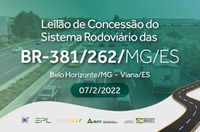 ANTT vai realizar leilão da BR-381/262/MG/ES em 7/2/2022