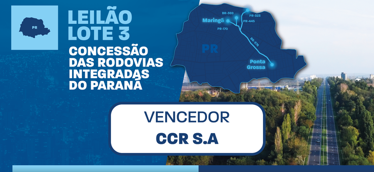 CCR S.A vence leilão de concessão do Lote 3 do Sistema Integrado de Rodovias do Paraná