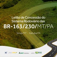 Leilão da BR-163/230/MT/PA ocorre nesta quinta-feira (8/7)