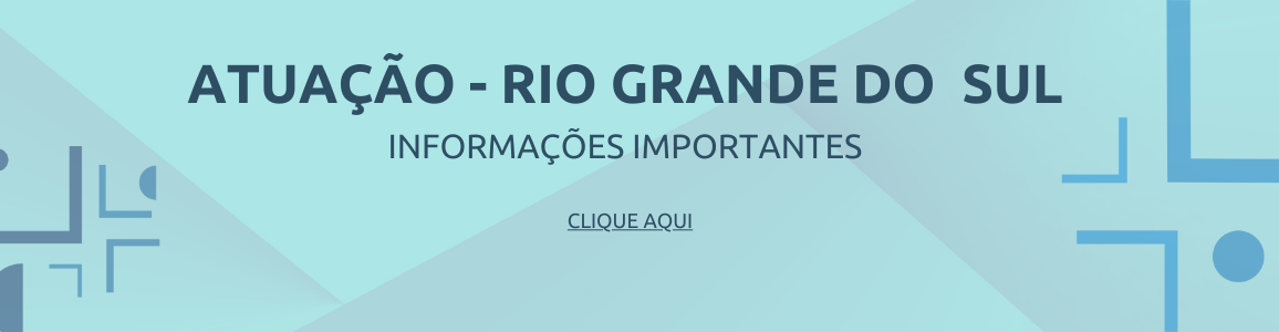 Frase: Atuação Rio Grande do Sul - Clique para mais informações