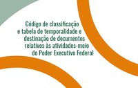 AN aprova novos instrumentos técnicos de gestão de documentos das atividades-meio da administração pública federal