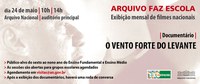 Arquivo Faz Escola: O vento forte do 'Levante' - 24/maio