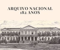 Arquivo Nacional 182 anos