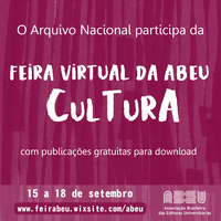 Arquivo Nacional na Feira Virtual da ABEU