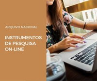 Arquivo Nacional publica instrumentos de pesquisa on-line