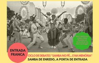 Arquivo Nacional recebe o Ciclo de Debates “Samba no Pé...E na Memória”