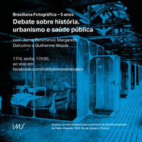 Brasiliana Fotográfica celebra 5 anos com debate on-line