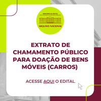 CHAMAMENTO PÚBLICO – DOAÇÃO DOS BENS MÓVEIS (AUTOMÓVEIS) - EDITAL 01/2024