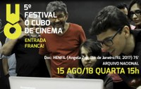 Confira a programação do dia 15 de agosto do Festival O CUBO no Arquivo Nacional