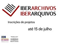 Convocatória para inscrição de projetos no Programa Iberarquivos