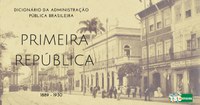 Dicionário Online da Administração Pública Brasileira da Primeira República (1889-1930)