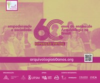 Exposição virtual Empoderando a sociedade: 60 anos do ensino de Arquivologia no Brasil