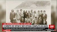 Fotos do AN em reportagem da CNN Brasil sobre os 90 anos do voto feminino