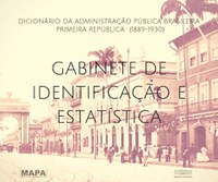 Novo verbete no Dicionário On-line da Administração Pública Brasileira da Primeira República 
