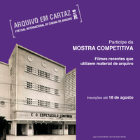Inscrições para a Mostra Competitiva do Arquivo em Cartaz 2019