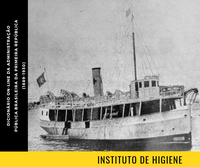 Instituto de Higiene é o novo verbete do Dicionário On-line da Administração Pública Brasileira da Primeira República (1889-1930)