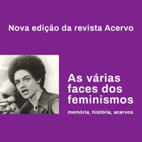 Leia on-line a Revista Acervo: as várias faces do feminismo 