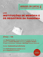 Live Instituições de memória e os registros da pandemia