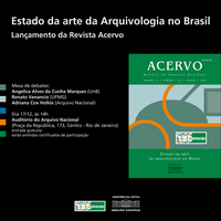 Mesa de debates sobre Arquivologia marca lançamento de novo número da Revista Acervo