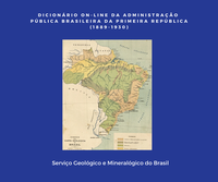 Novo verbete do MAPA: Serviço Geológico e Mineralógico do Brasil