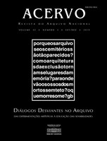 Revista Acervo lança nova edição: Diálogos desviantes no arquivo