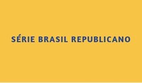 Série Brasil republicano: Sangue, suor e seca