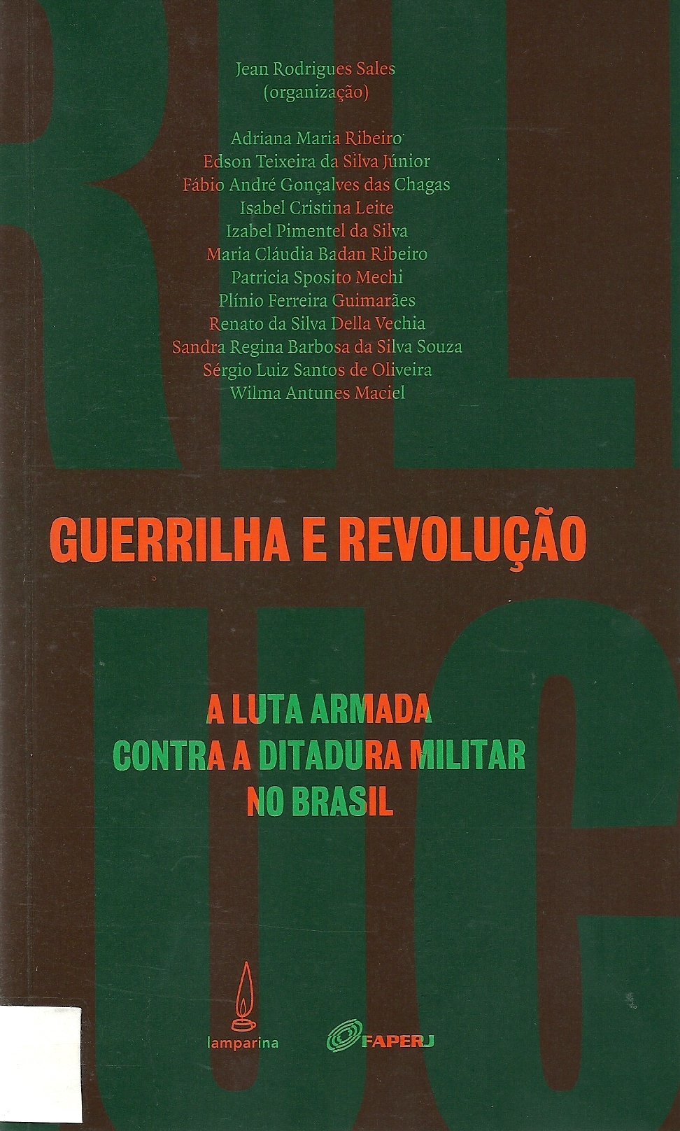 Guerrilha e revolução