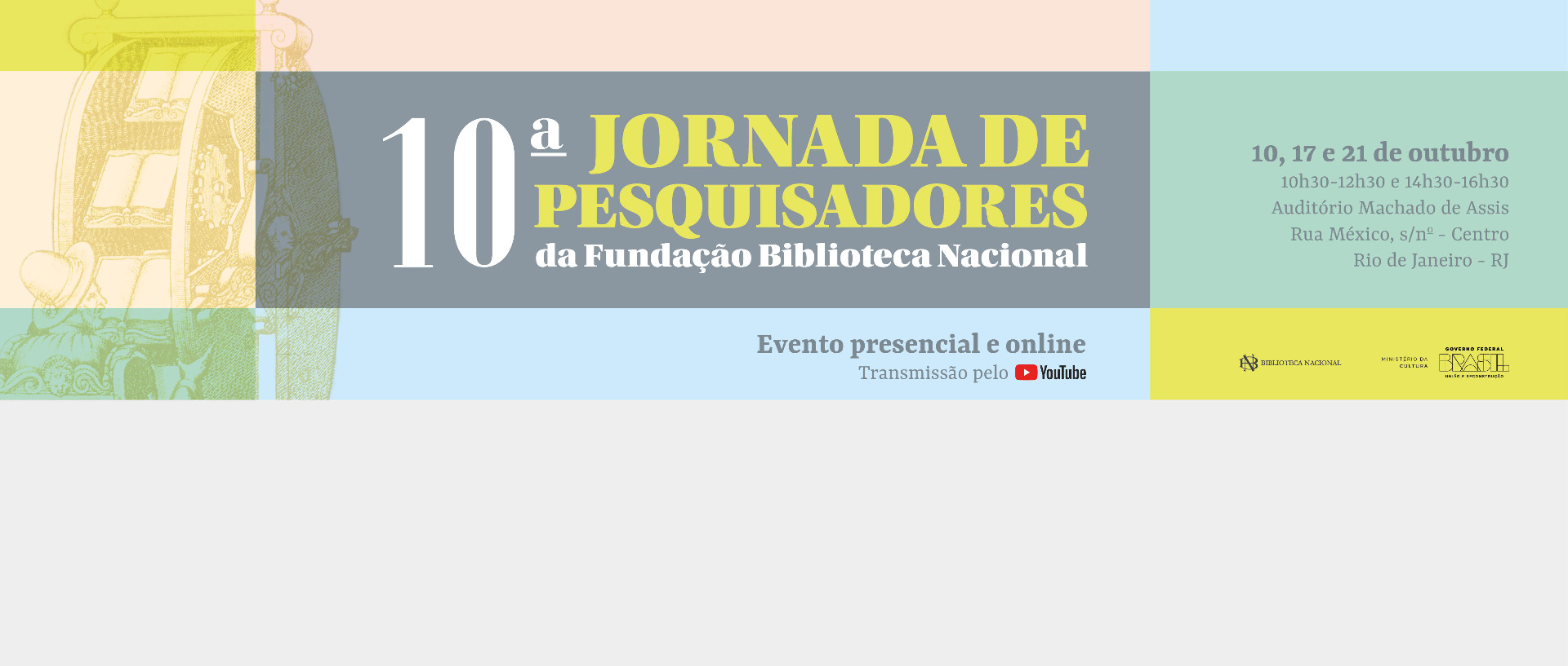 BN Convida | 10ª Jornada de Pesquisadores da Fundação Biblioteca Nacional