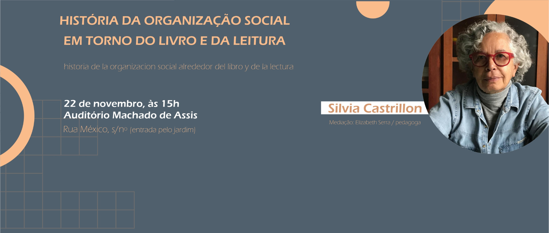 BN Convida | Palestra “História da organização social em torno do livro e da leitura”