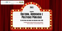 BN Convida | Seminário "Cultura, Advocacia e Políticas Públicas: as políticas culturais em diálogos com a AGU"