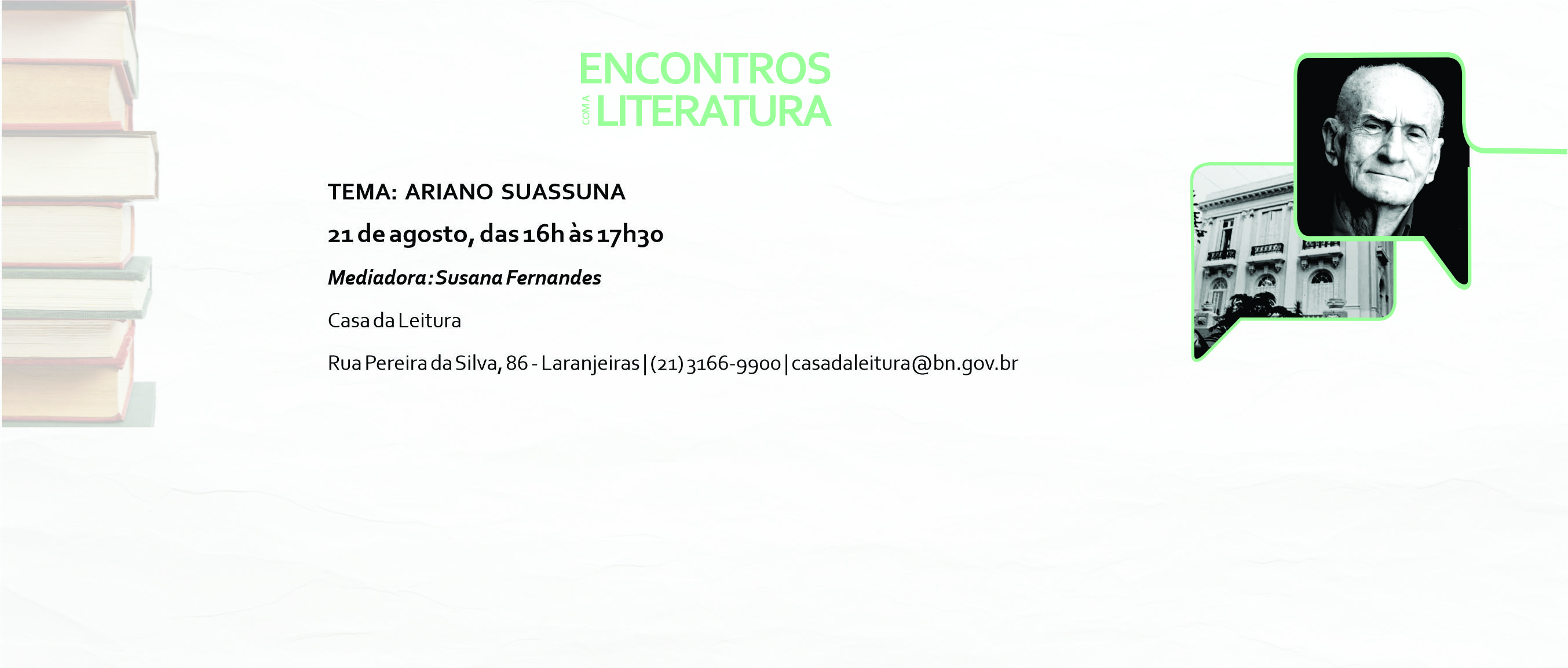 Casa da Leitura Convida | Encontros com a Literatura  - 21 de Agosto