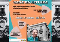 Casa da Leitura Convida | Oficina em Literatura Infantil e Contação de História 3