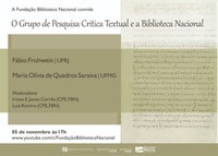 Lives da BN | "O Grupo de Pesquisa ‘Crítica Textual’ e a Biblioteca Nacional"