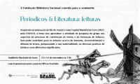 Seminário “Periódicos & Literatura: leituras” será nos dias 13 e 14 de novembro, na Biblioteca Nacional