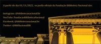 A Fundação Biblioteca Nacional retorna com o uso dos perfis oficiais nas redes sociais