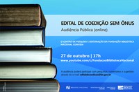 Biblioteca Nacional promove audiência pública sobre edital de coedição