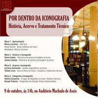 Biblioteca Nacional promove o primeiro seminário sobre a Seção de Iconografia