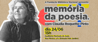 Biblioteca Nacional recebe nesta segunda-feira (24) poeta Claudia Roquette-Pinto em evento dedicado à poesia brasileira