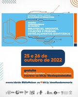 Servidores da FBN participam do III Colóquio Internacional Desafios Contemporâneos da Memória