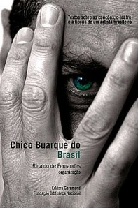 Chico Buarque do Brasil − textos sobre as canções, o teatro e a ficção de um artista brasileiro.png