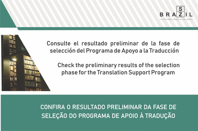 Confira o resultado preliminar da fase de seleção do Programa de Apoio à Tradução.