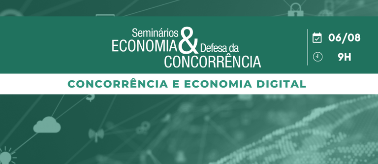 Banner site - Seminários DEE e Ibrac concorrencia e economia digital 2.png