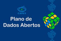 CAPES publica Plano de Dados Abertos